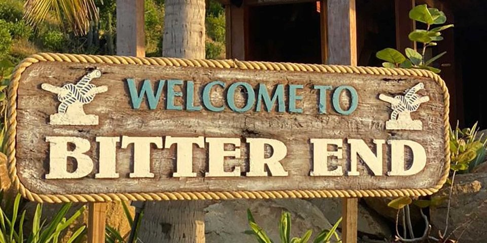 Welcome to Bitter End Welcome to Bitter End